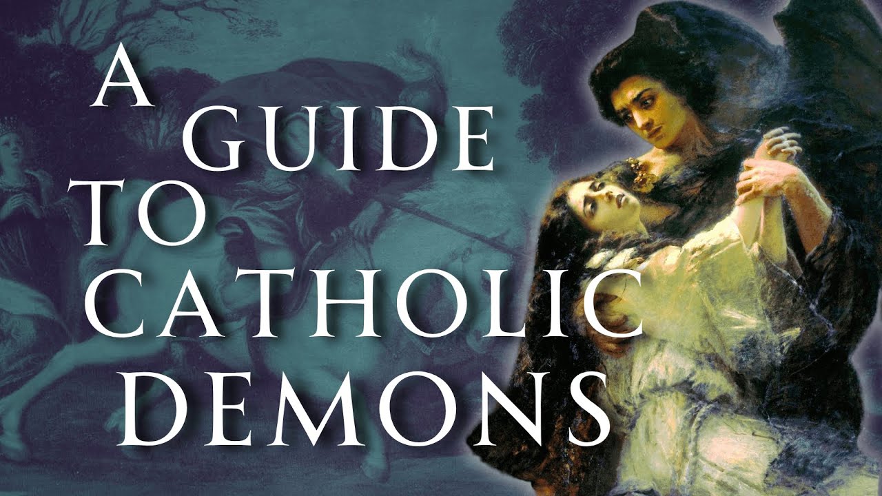 A Guide to Catholic Demonology | Human Voiced, No Ads