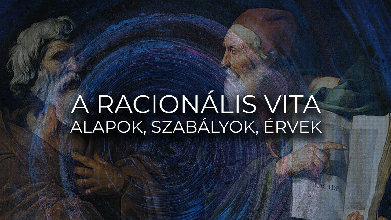 A racionális vita alapjai :: Geng Viktor (BME) & Nagy Gergely