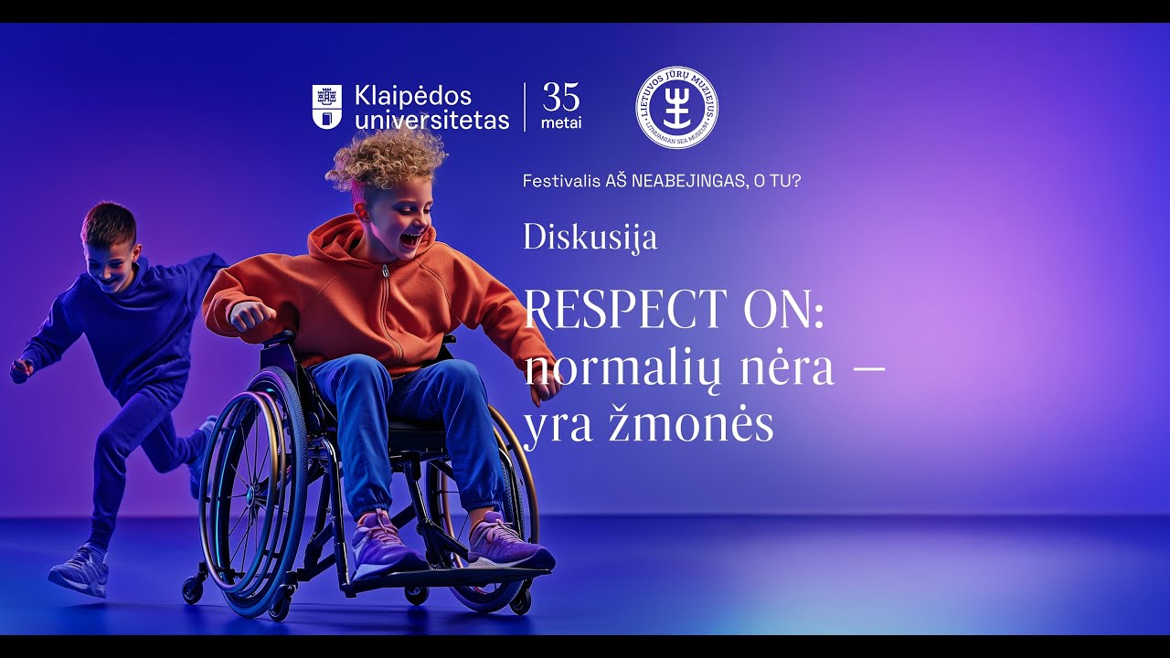 Diskusija „RESPECT ON: normalių nėra – yra žmonės“
