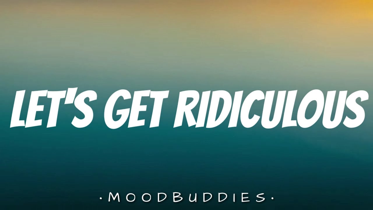 LET'S GET RIDICULOUS - Redfoo (Lyrics) 🎵