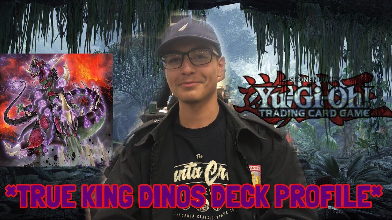 YU-GI-OH! TRUE KING DINOS DECK PROFILE! NOVEMBER 2018!