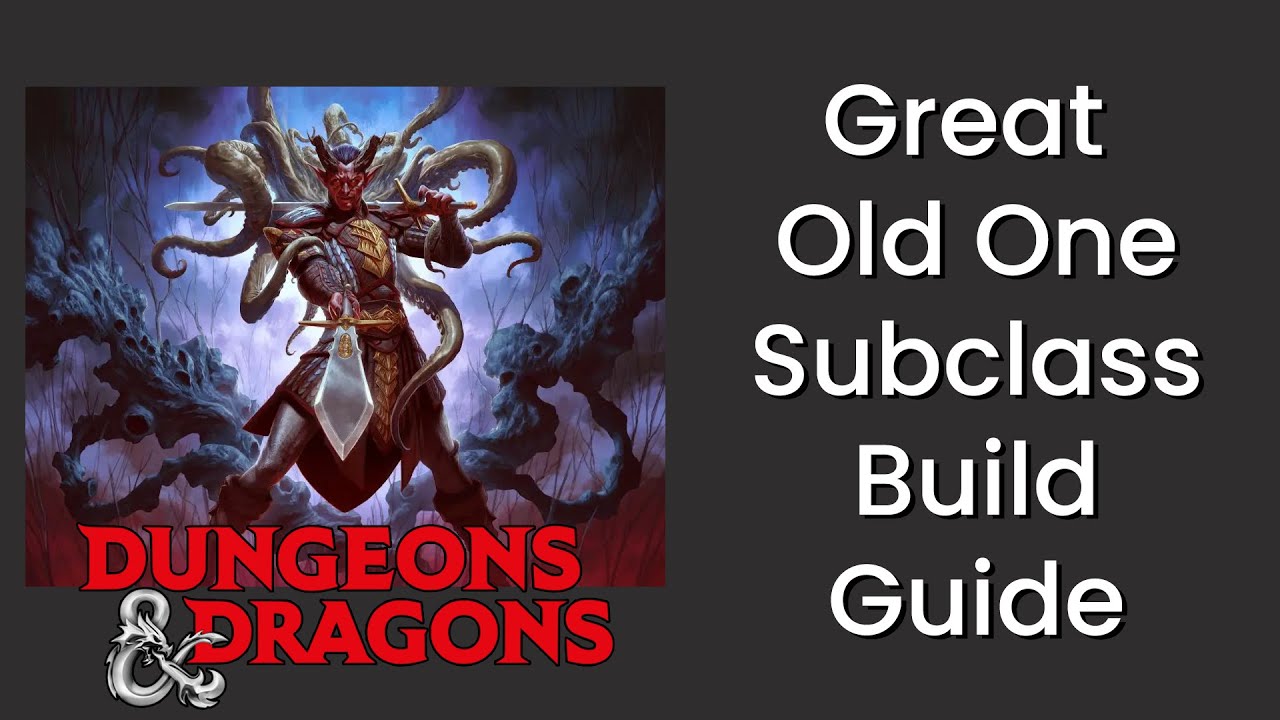 Great Old One (GOO) (Warlock) Build Guide in D&D 5e - HDIWDT