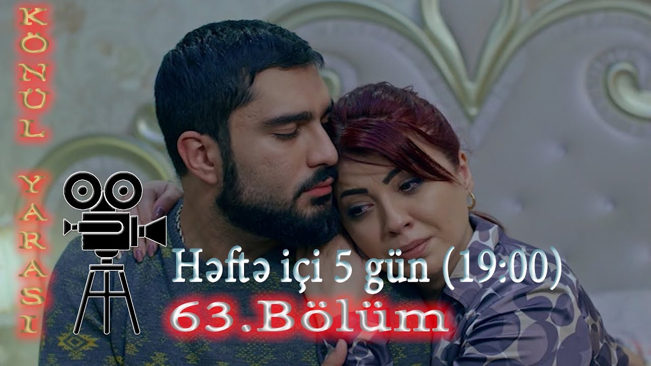 Könül yarası (63-cü bölüm) - TAM HİSSƏ