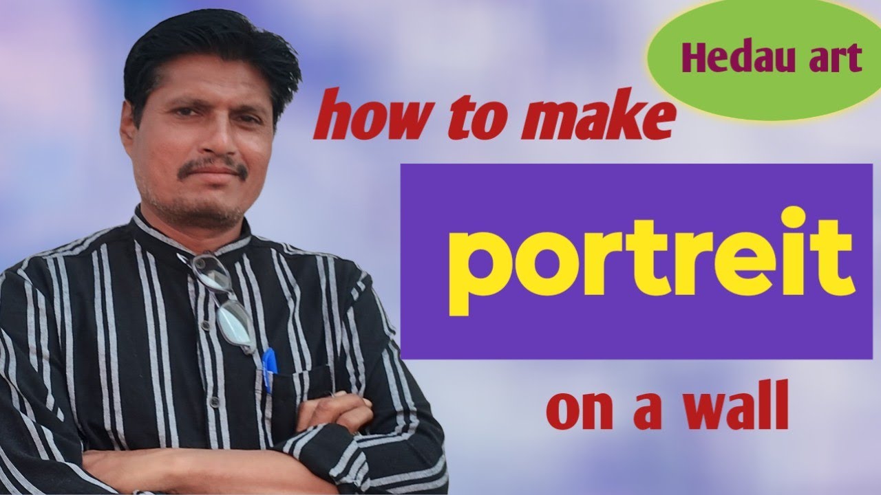 How to make portreit on a wall