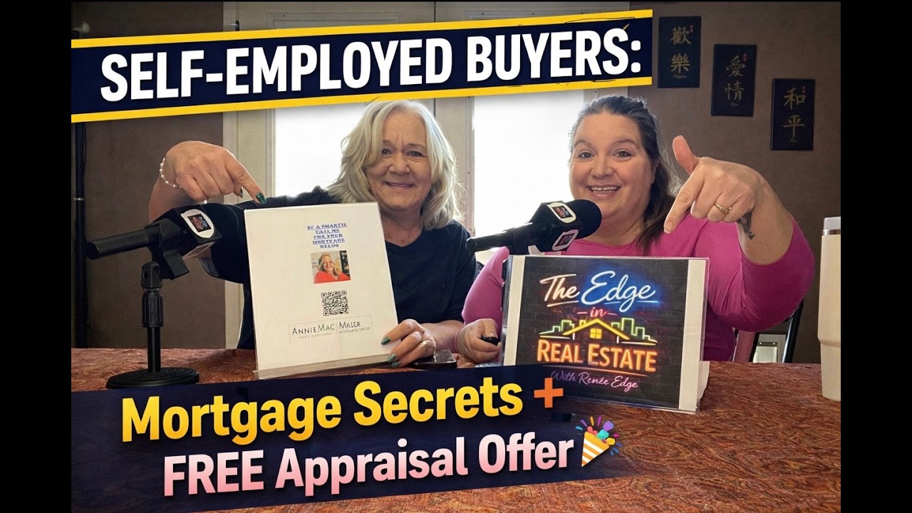 Self-Employed Buyers: Mortgage Secrets + FREE Appraisal Offer 🎉