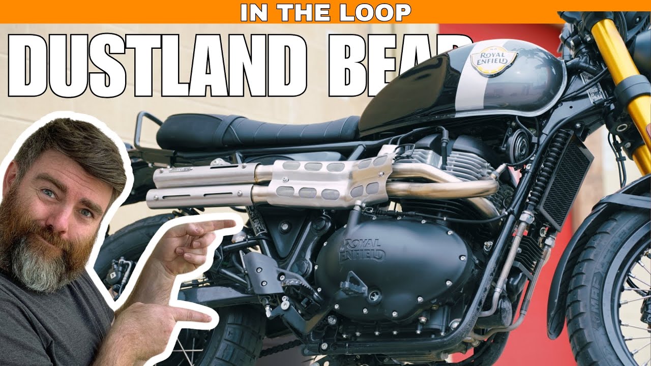 In The Loop | Episode 48 - 2025 Dustland Moto Bear 650