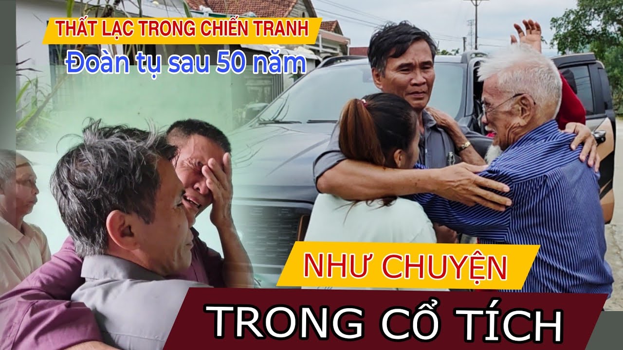 ( 2313 ) Cậu Bé thất lạc 4 tuổi năm xưa đã trở về sau 50 năm. Chúc mừng gia đình.