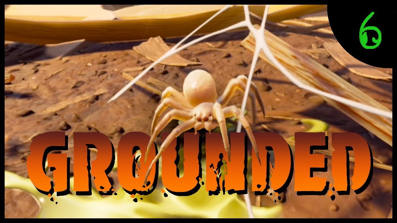 Grounded 🌱 #6 Fiese Baby-Spinnen [Deutsch|German] [Let's Play]