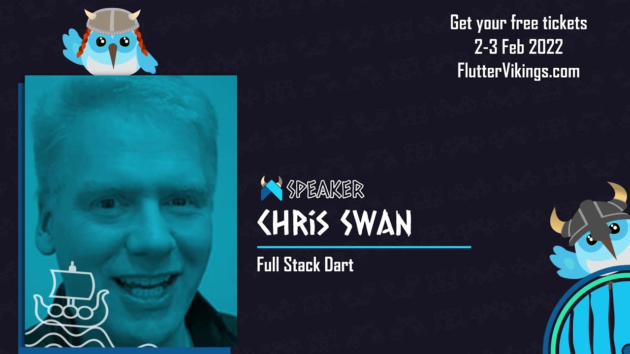 Full Stack Dart |  Chris Swan - FlutterVikings