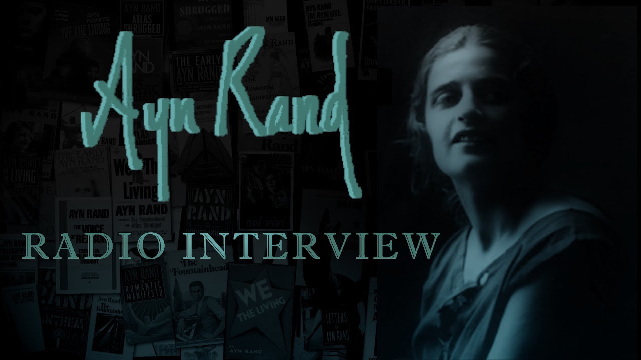 Ayn Rand - 1966 - Radio Interview