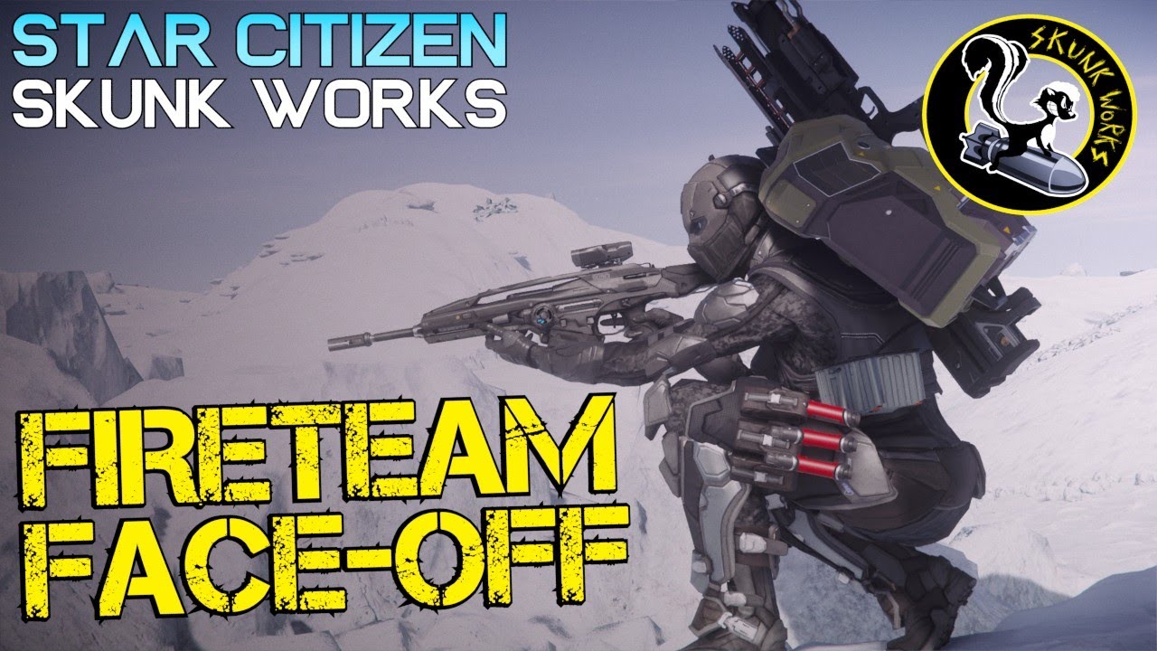 FPS Team v Team Fighting - Star Citizen - Skunk Works Taskforce Training - Ground Combat - 3.17.1