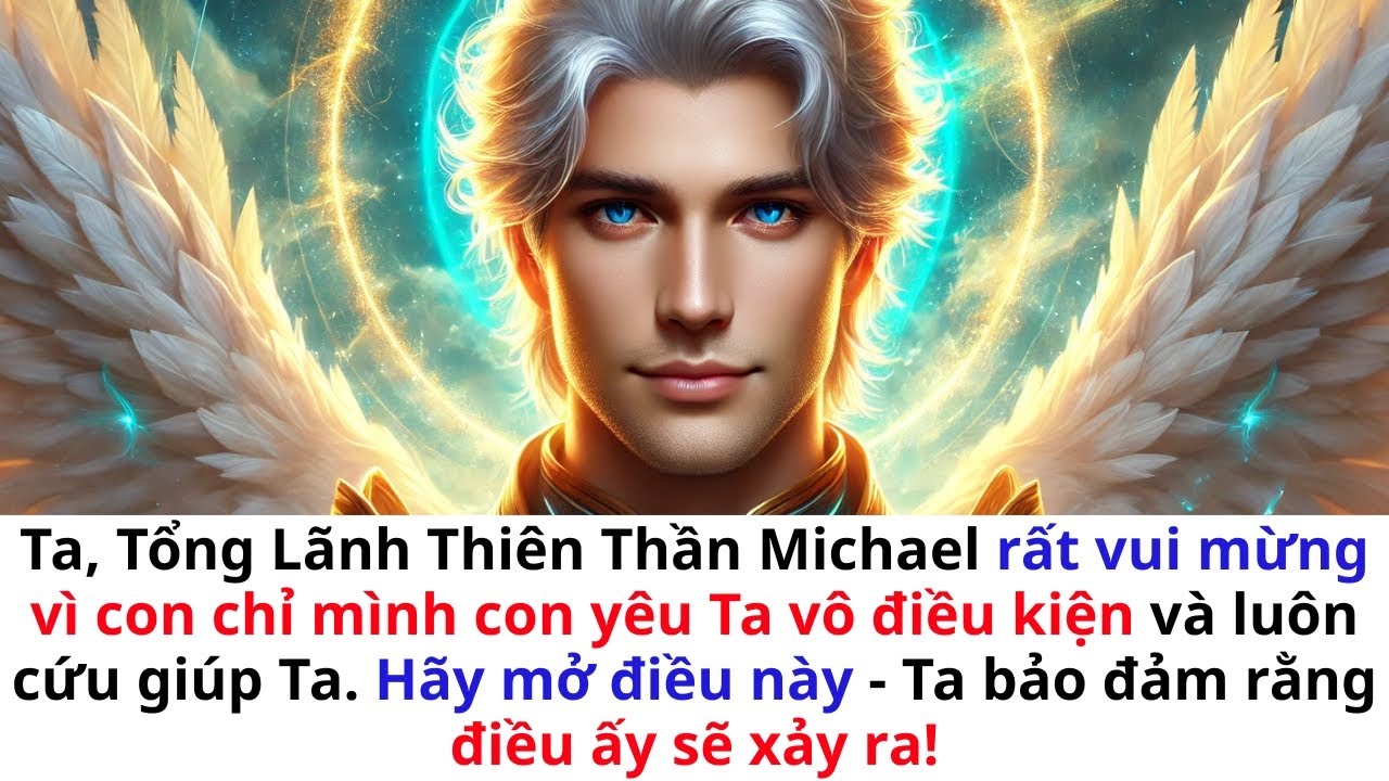 💖Tổng Lãnh Thiên Thần Michael nói: “Chỉ mình con yêu Ta vô điều kiện— Hãy mở điều này và xem điều gì