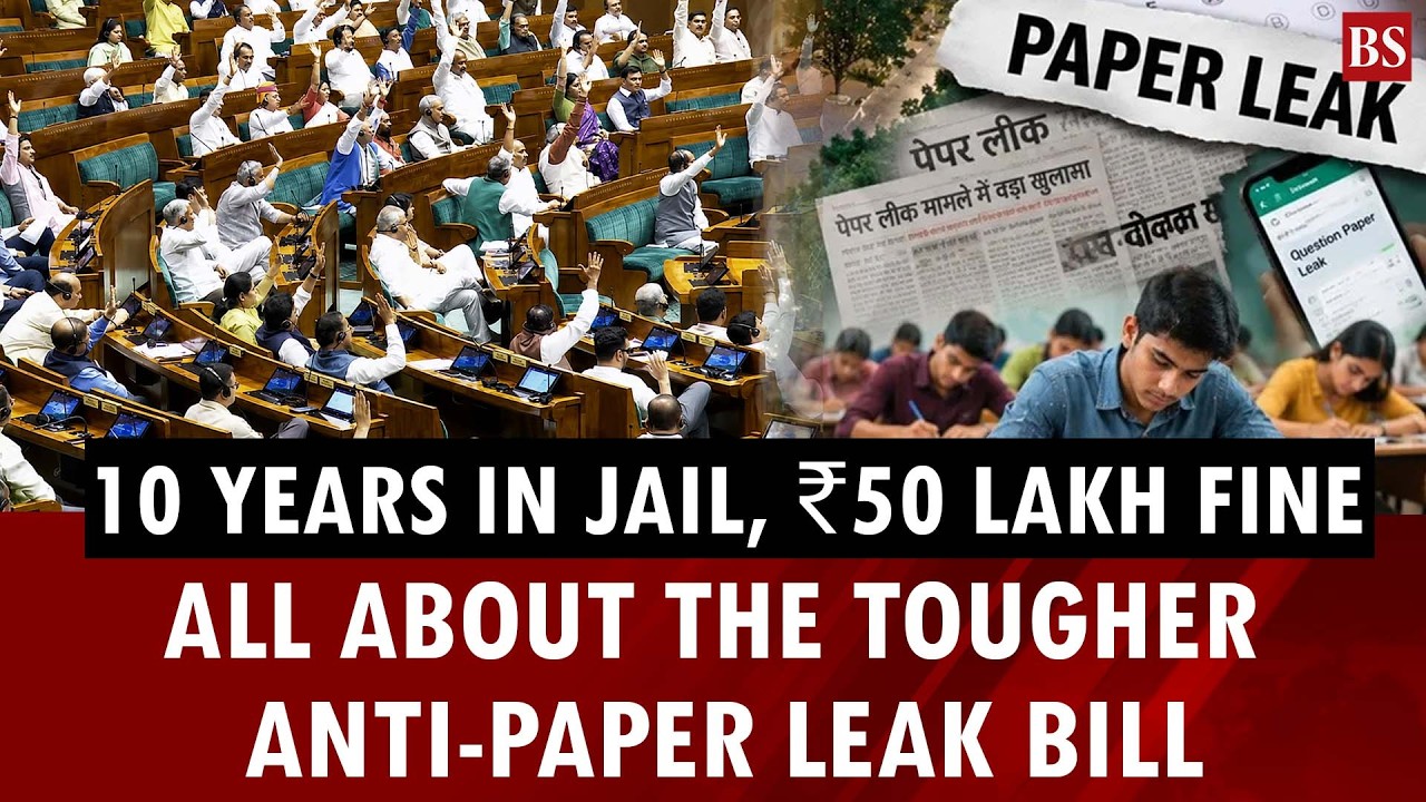 10 years in jail, ₹50 lakh fine: All about the tougher anti-paper leak Bill | NEET paper leak