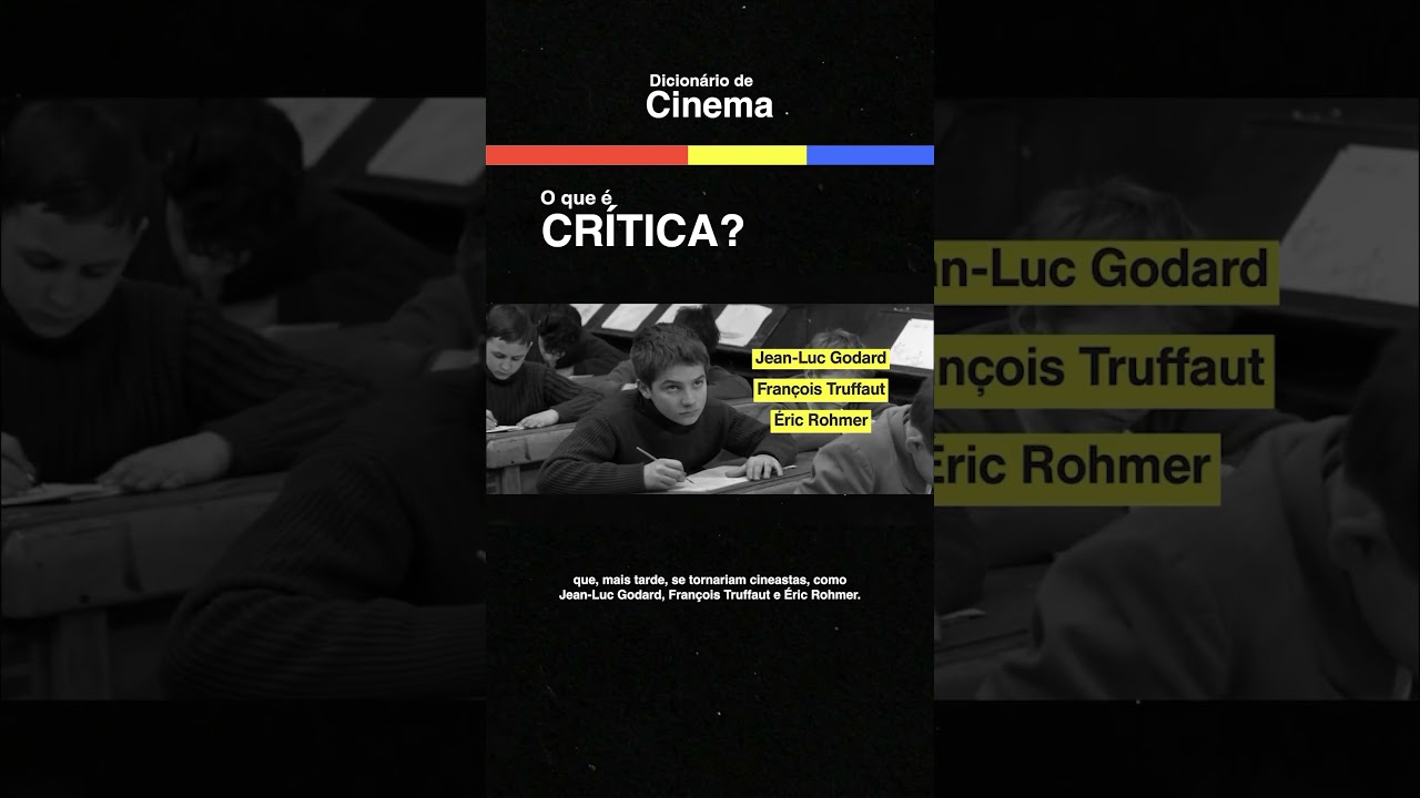 O que &eacute; CR&Iacute;TICA? | Dicion&aacute;rio de Cinema
