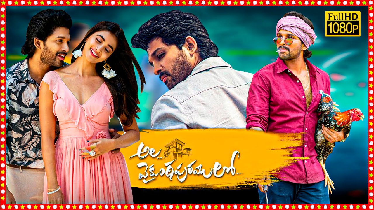 Ala Vaikunthapurramuloo Telugu Full HD Movie | Allu Arjun | Pooja Hegde | Trivikram