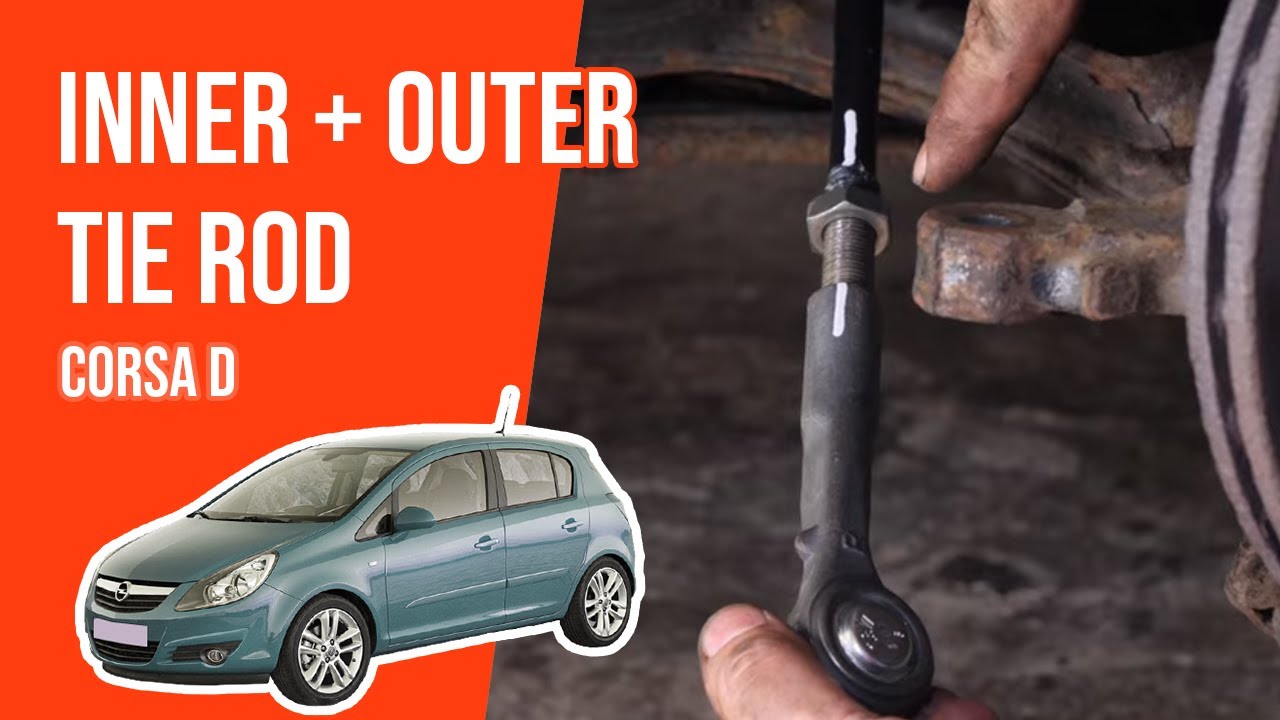 How to replace the inner and outer tie rod Corsa D 🚗