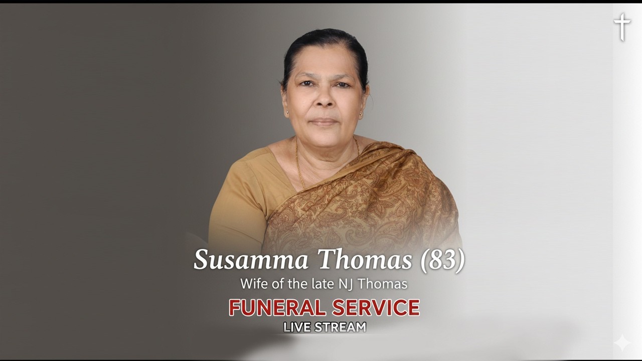 Susamma Thomas (83) Funeral Service On-17-02-2026
