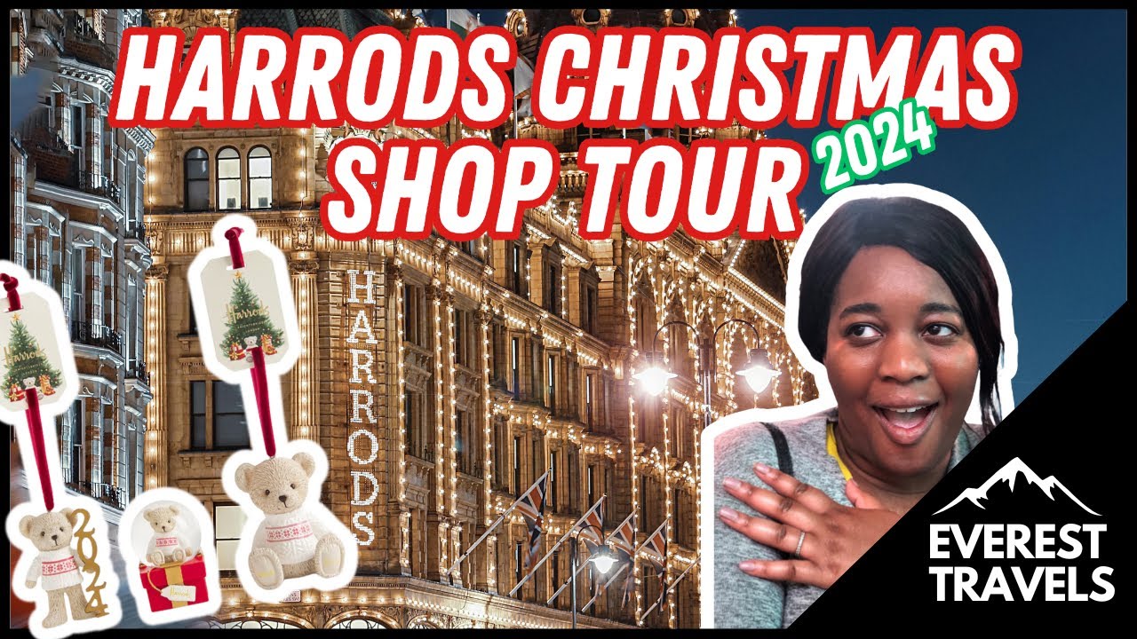 Harrods Christmas World Tour: The Luxury Holiday Shopping Experience