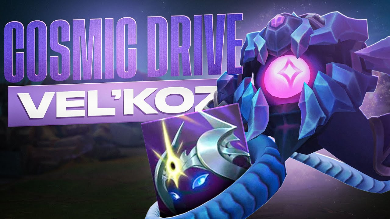 The COSMIC DRIVE BUFFS are AMAZING on Velkoz