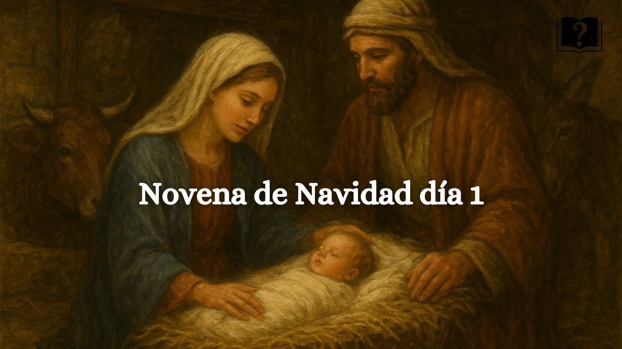 Día 1 de los 9 días que preparan el Corazón para la NAVIDAD| La Novena.