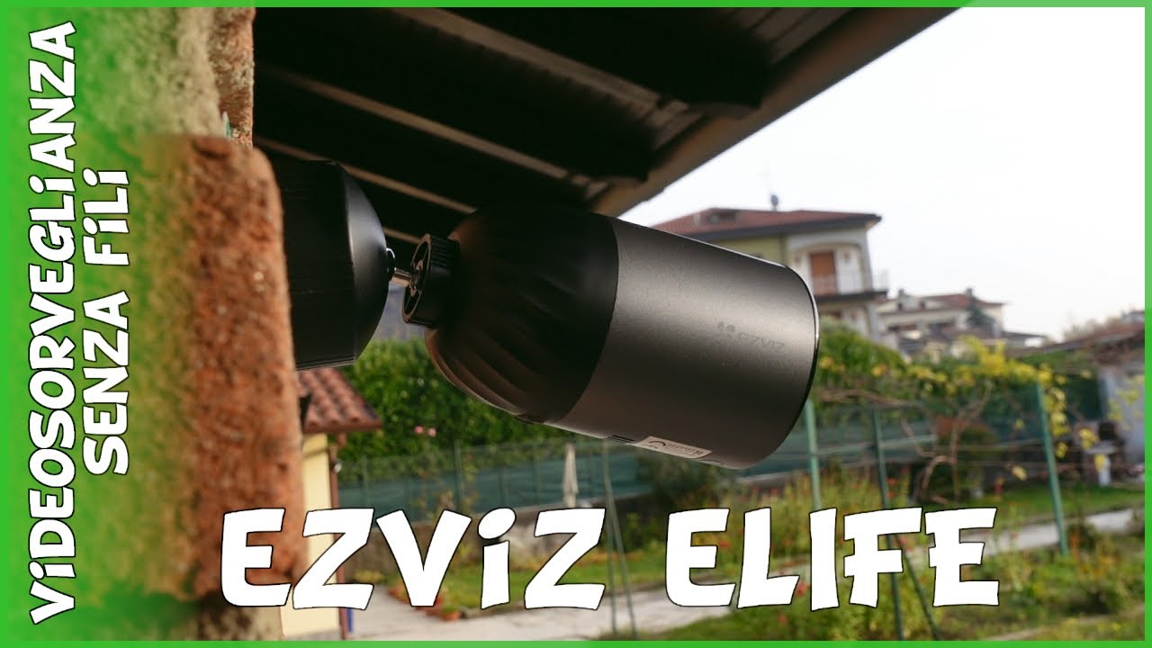 Recensione telecamera di videosorveglianza da esterno senza fili a batteria EZVIZ eLife BC1C