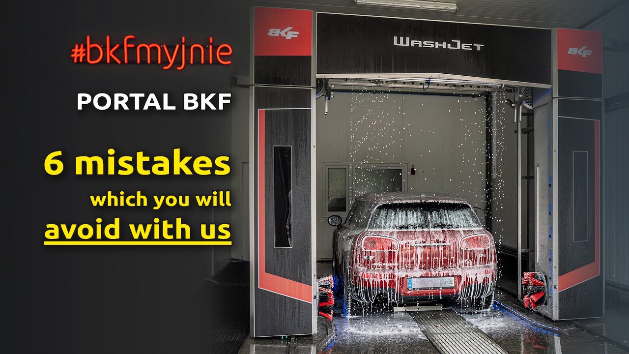 Achieving Success with the BKF Touchless Car Wash: 6 Mistakes You'll avoid | Guide