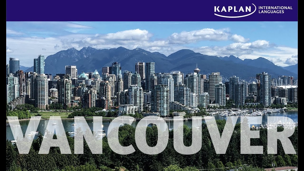 Learn English in Vancouver | Kaplan International Languages | Around the World