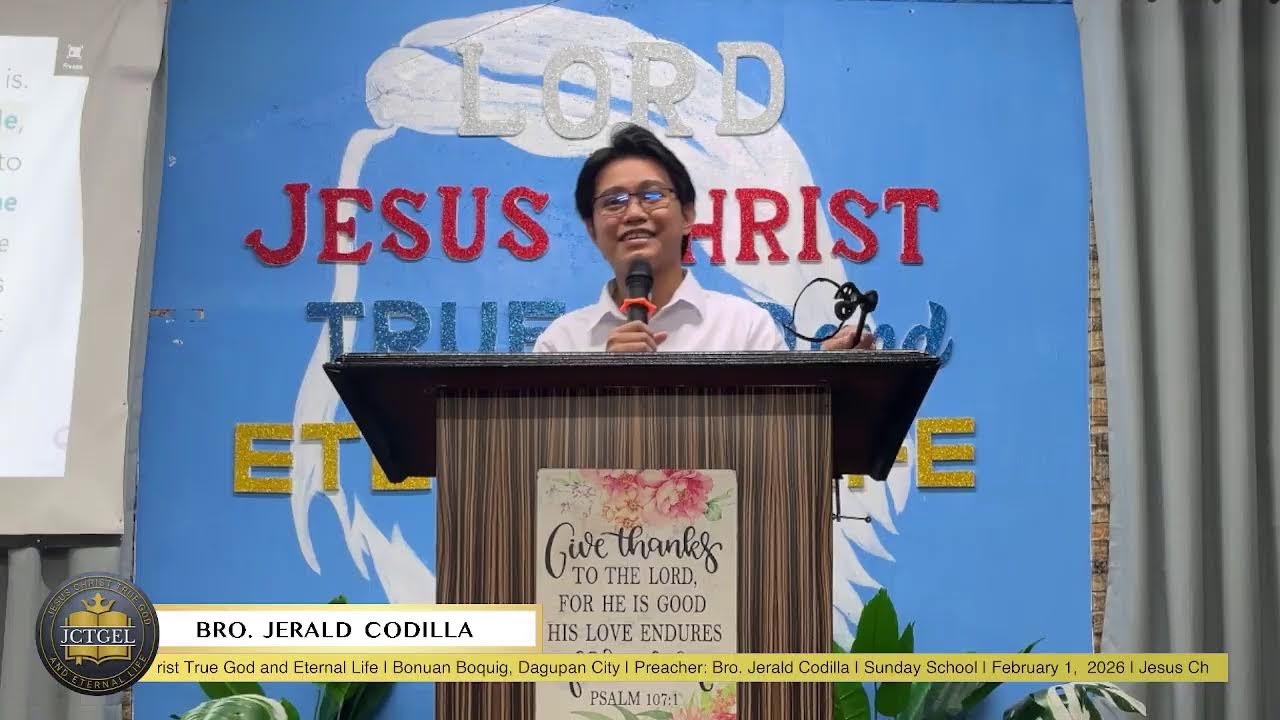 Sunday School | February 1, 2026 | Preacher: Bro. Jerald Codilla