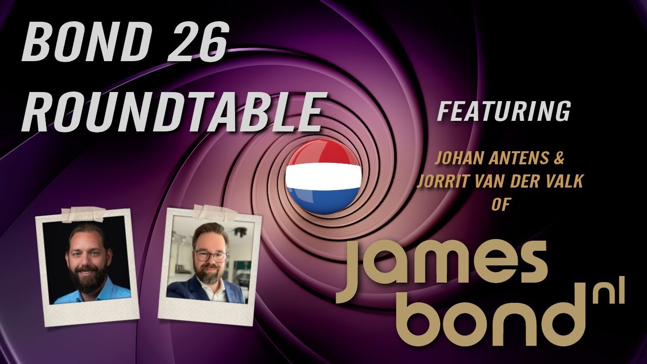 Bond 26 Roundtable Talk with @JamesBondNL