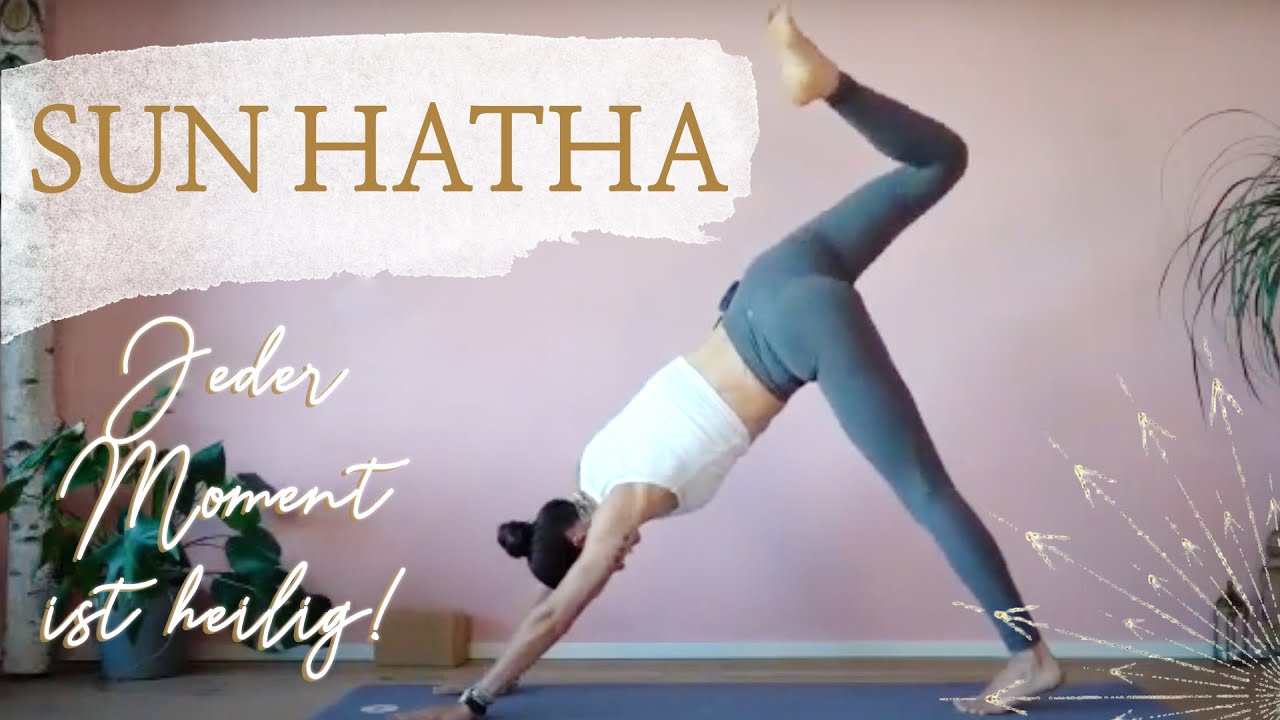Jeder Moment ist heilig  - Sun Hatha mit Wanda (60Min.). live class vom 01.06.2020