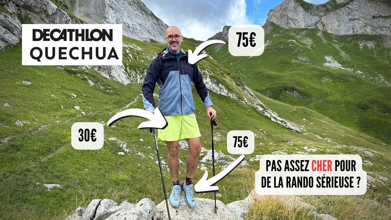 Vêtements et chaussures QUECHUA : pas assez bien pour le GR 738 ?
