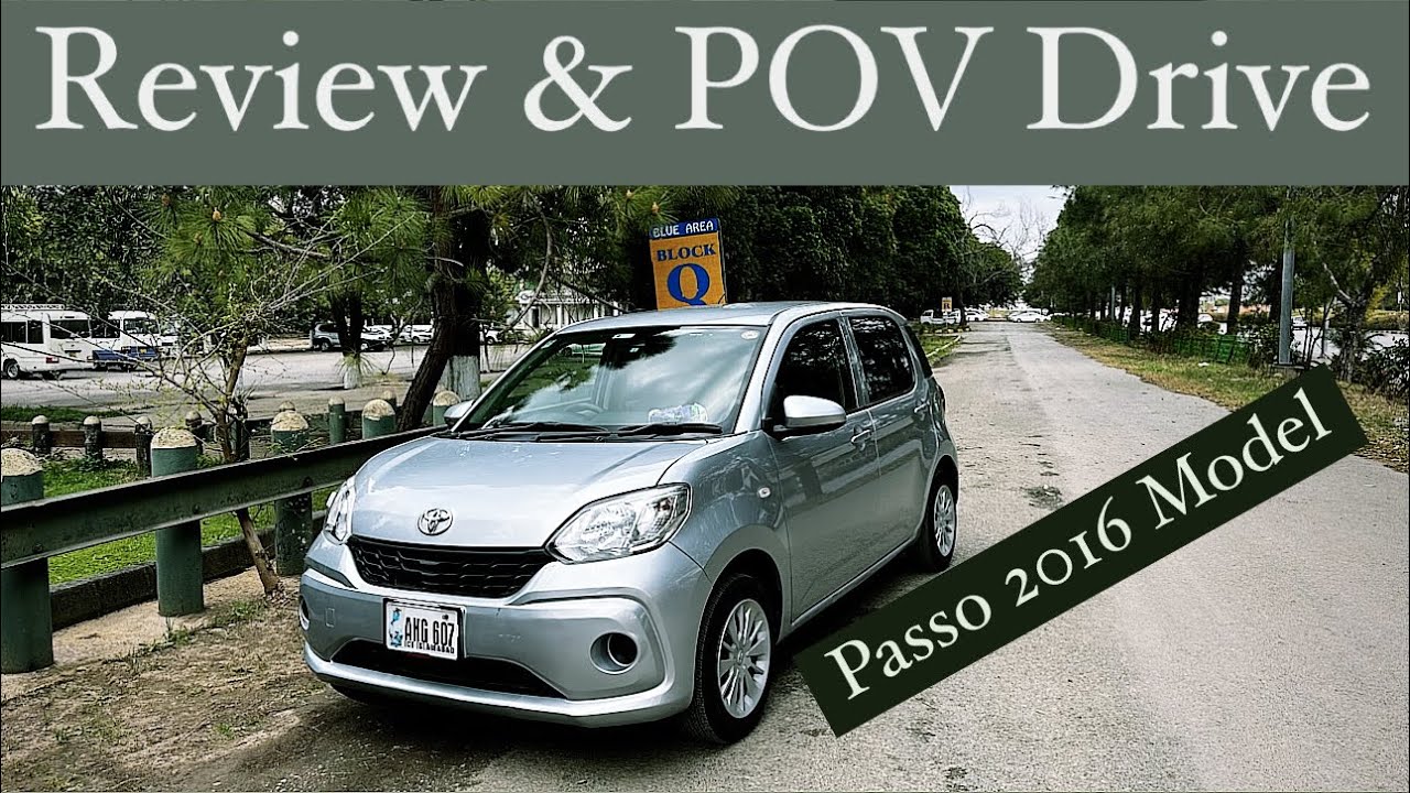 Toyota PASSO'16 Review & POV Drive Impressions