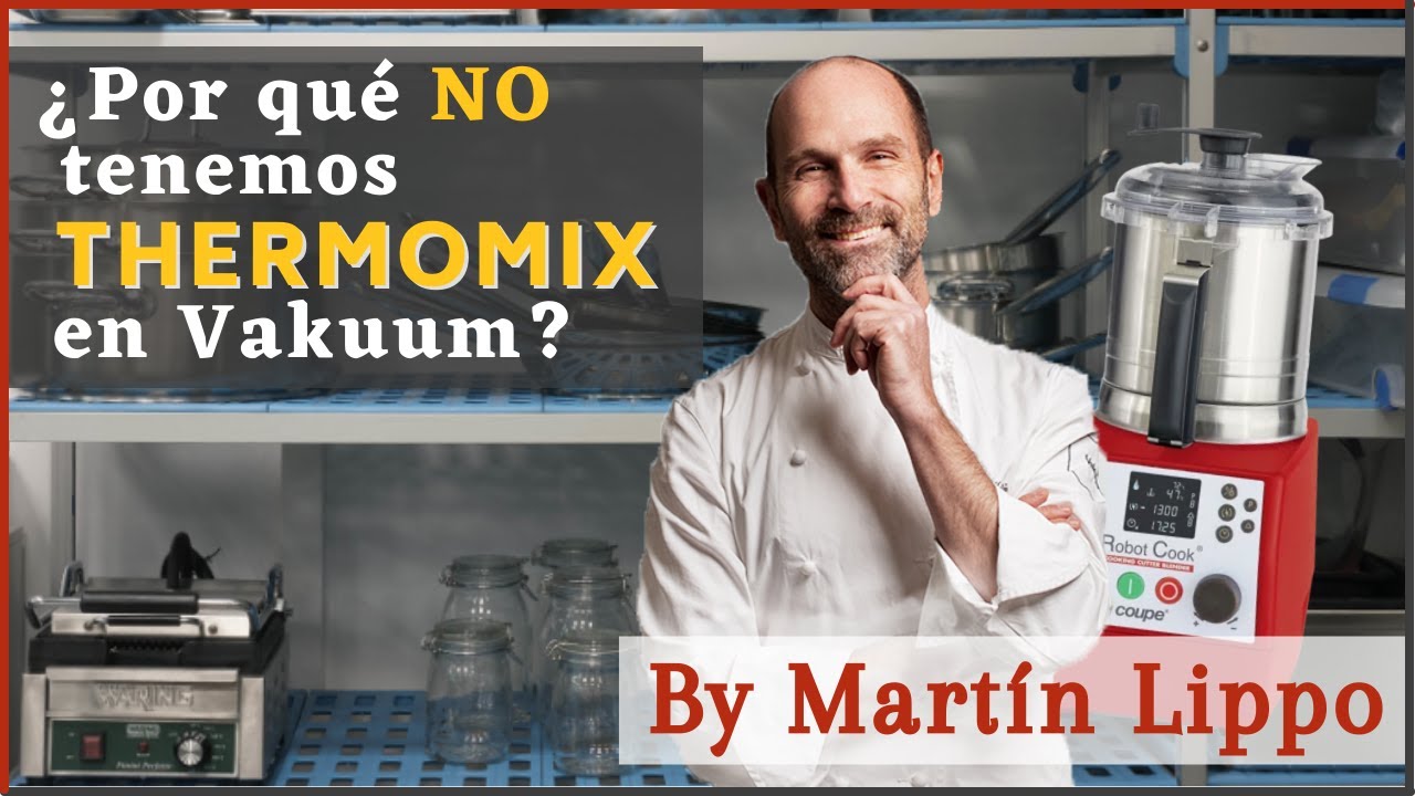 &iquest;Por qu&eacute; no tenemos Thermomix en Vakuum?