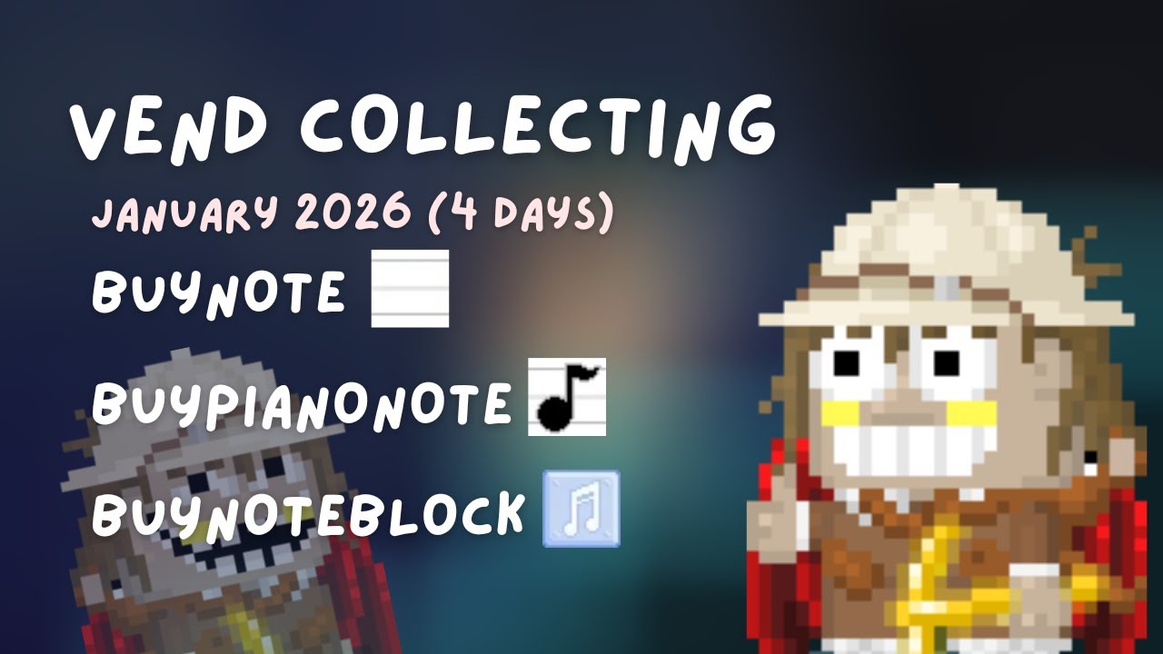 4 Days Collect + Monthly Link Sold | From BuyNote, BuyNoteBlock and BuyPianoNote | Growtopia
