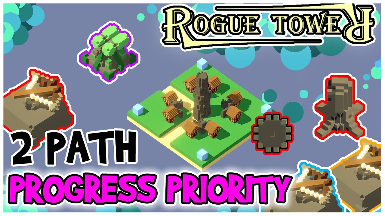 So Progressive | 2 Path | Rogue Tower