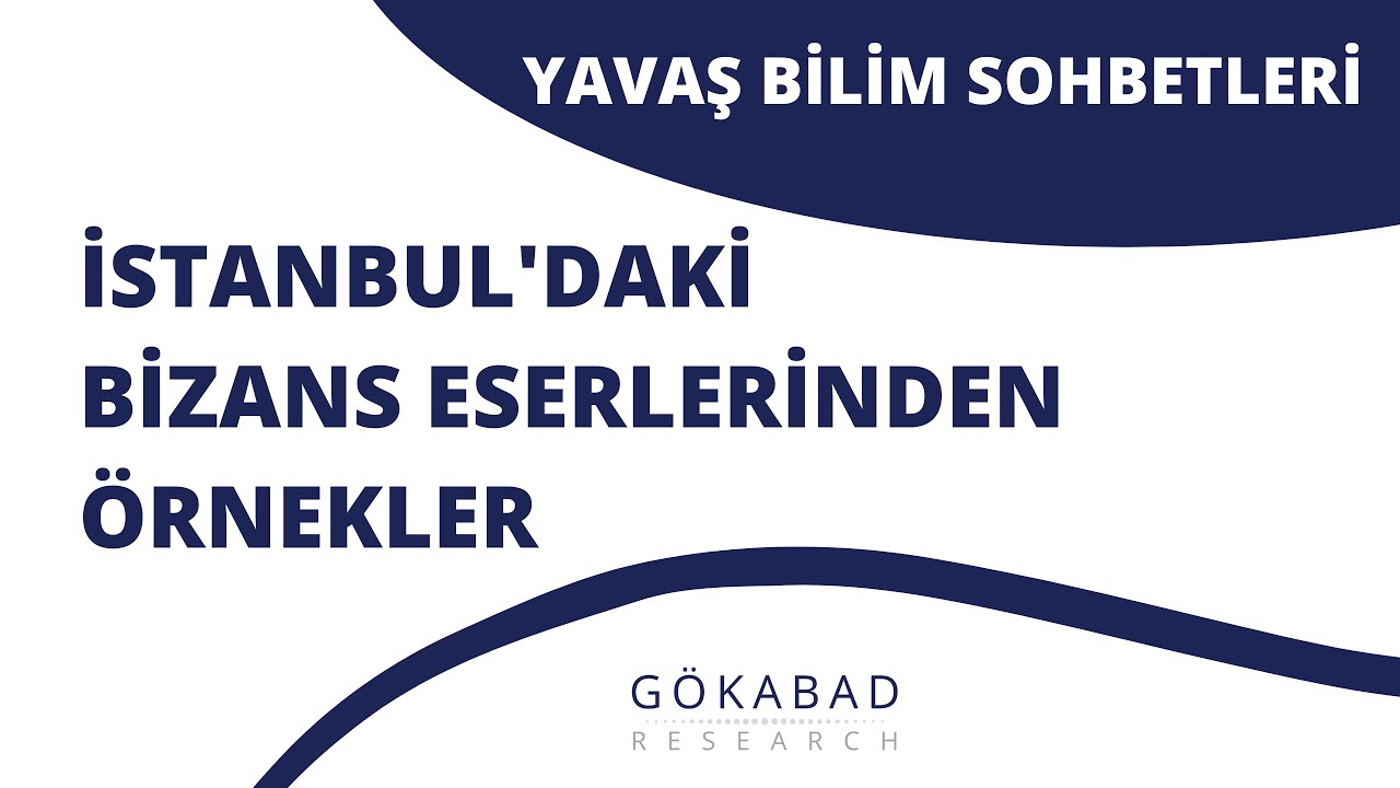 Feride İmrana Altun - İstanbul'daki Bizans Eserlerinden Örnekler