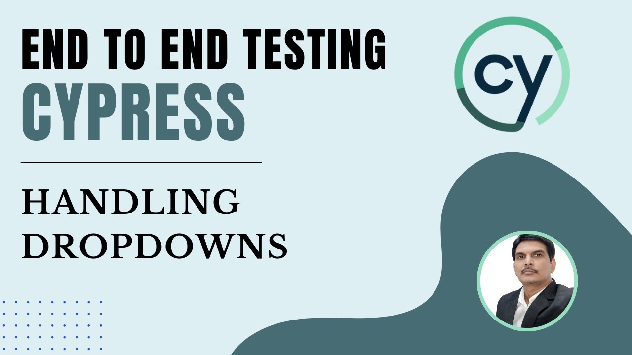 Part 8: Cypress E2E Web Automation | Interacting with Elements | DropDowns