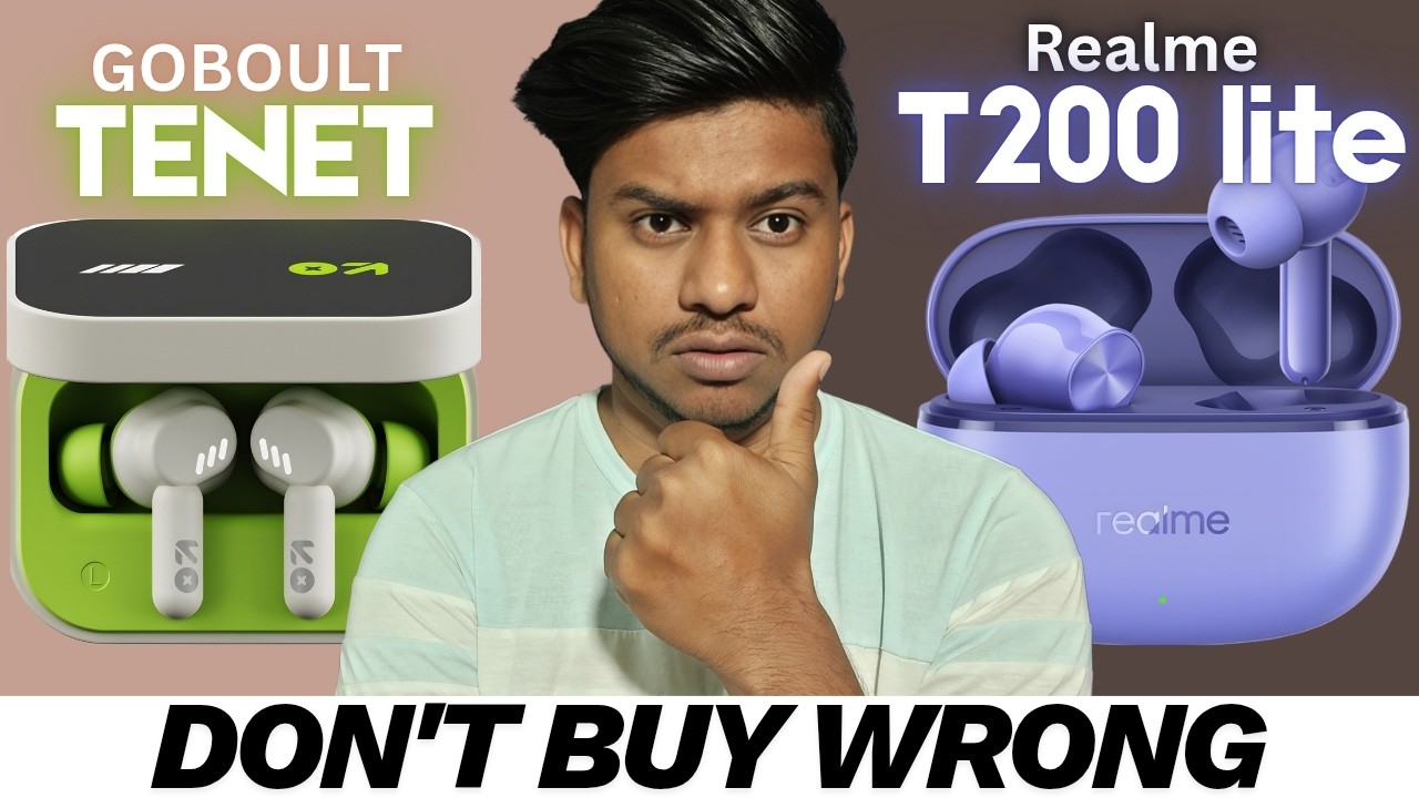 Goboult tenet vs realme t200 lite full comparison | Which is best earbuds under 1500