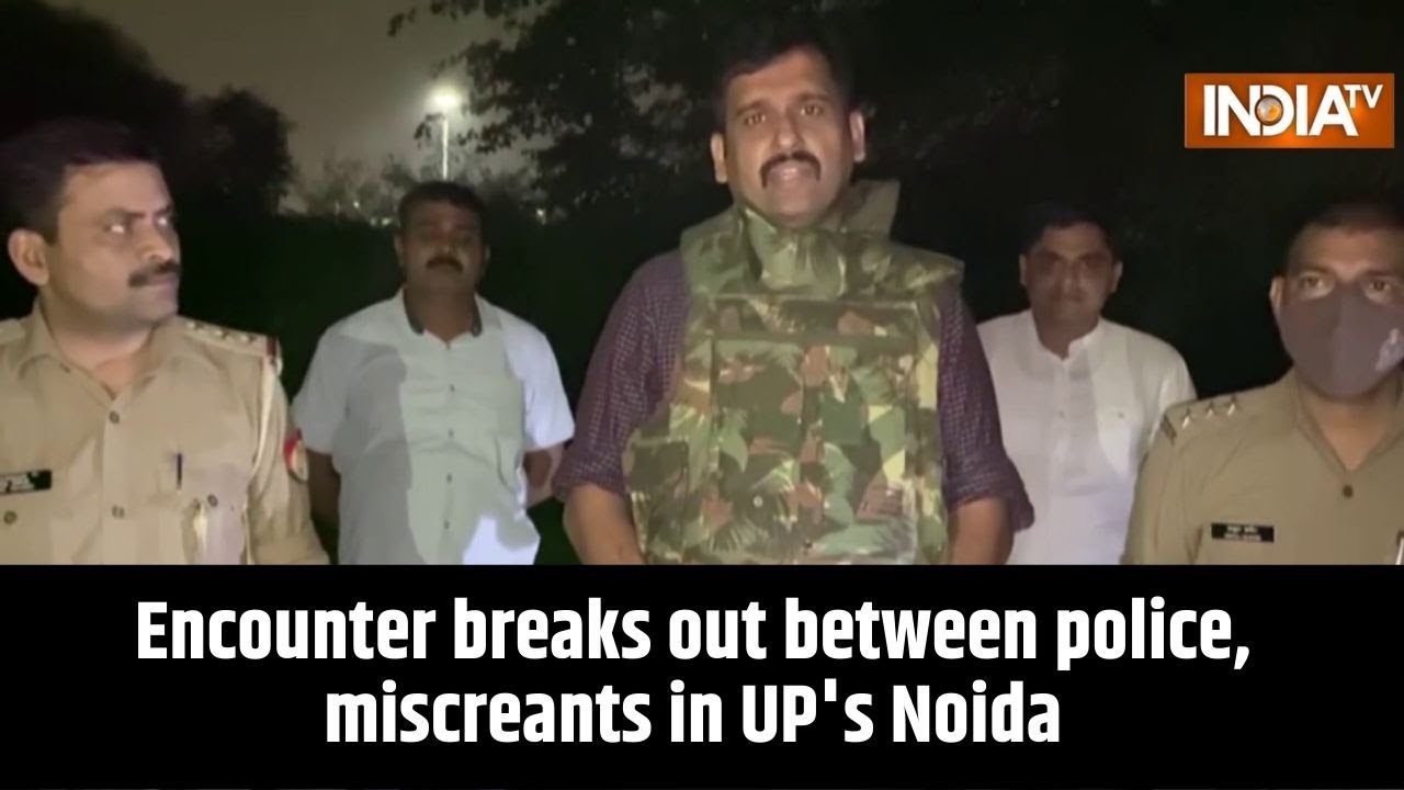 Encounter breaks out between police, miscreants in UP's Noida