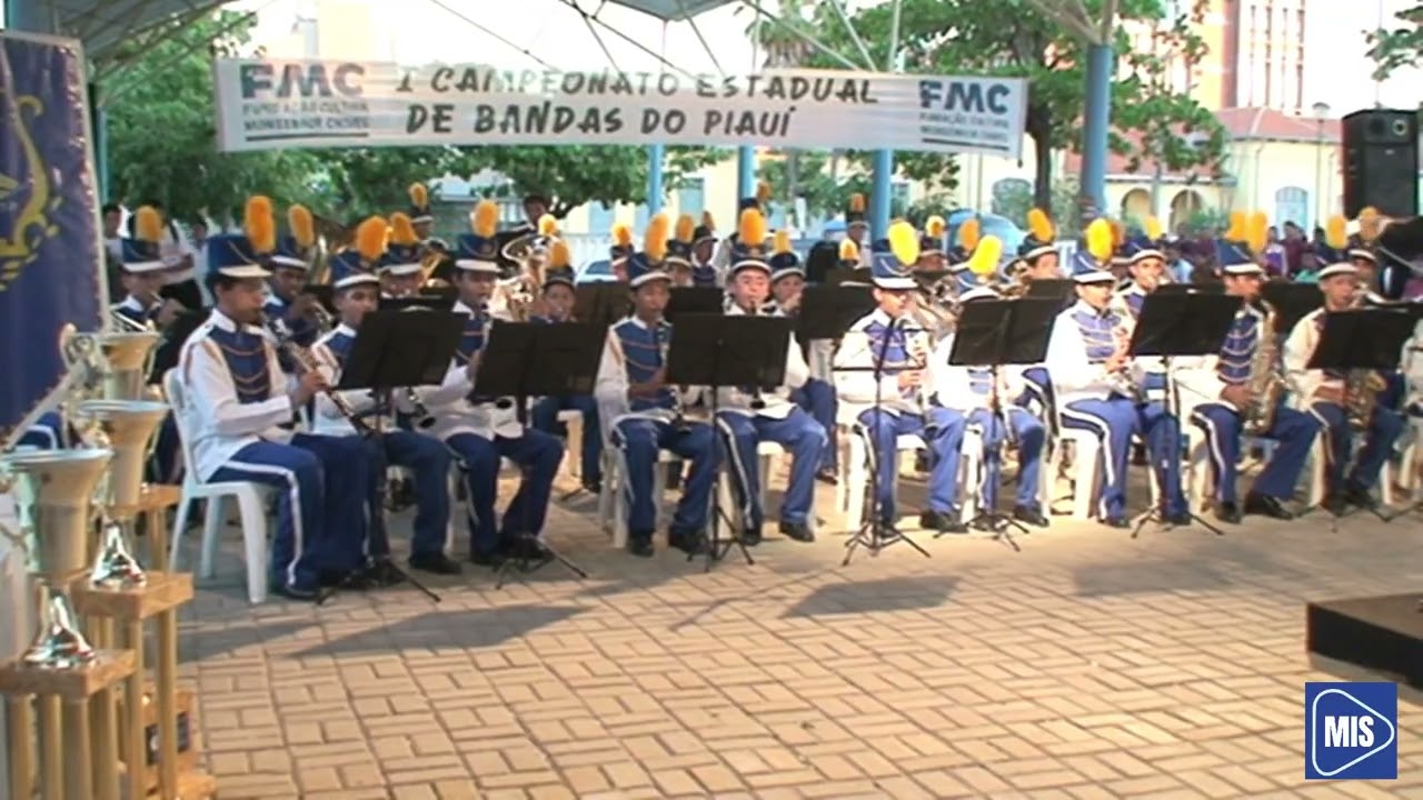 I Campeonato Estadual de Bandas do Piauí (2008) - Fundação Monsenhor Chaves / FMC - PARTE 1