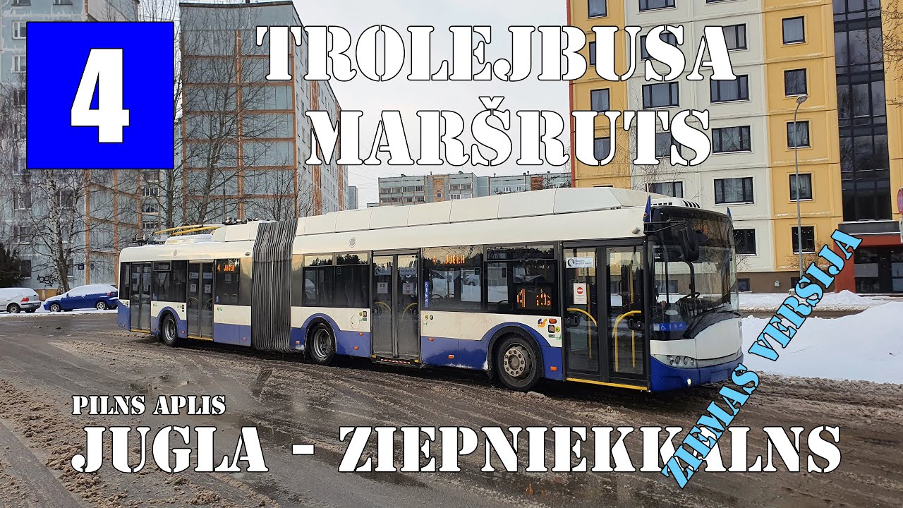 Riga,Trolejbusa maršruts №4, Jugla - Ziepniekkalns, pilns aplis, ziemas versija.