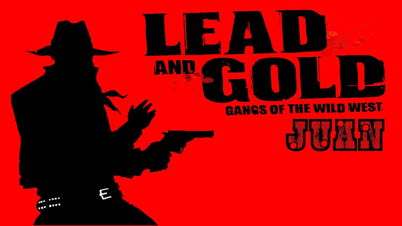 Lead and Gold: Gangs of the Wild West Gameplay JuaN #3