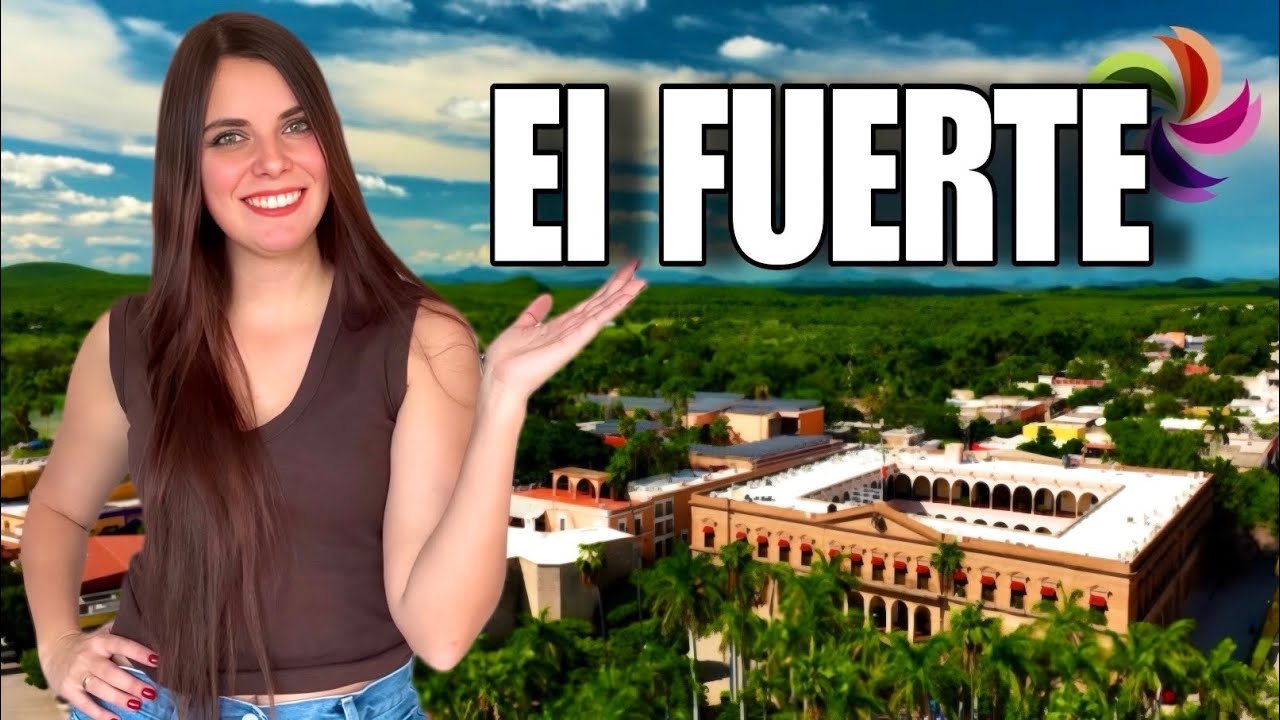 EL FUERTE 🇲🇽 Qué hacer en el Pueblo Mágico de SINALOA | La ruta del Tren Chepe 