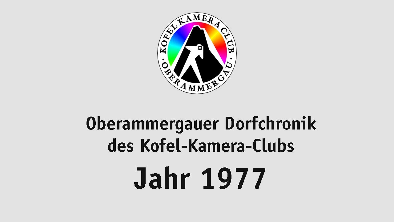Oberammergauer Ortschronik 1977