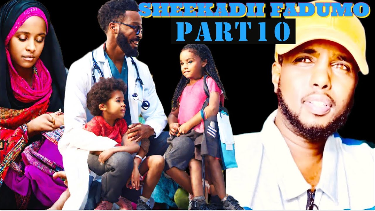 PART  10    \ DR KII DILAAGA AHAA SUBXAANAALH THIS IS SO SAD