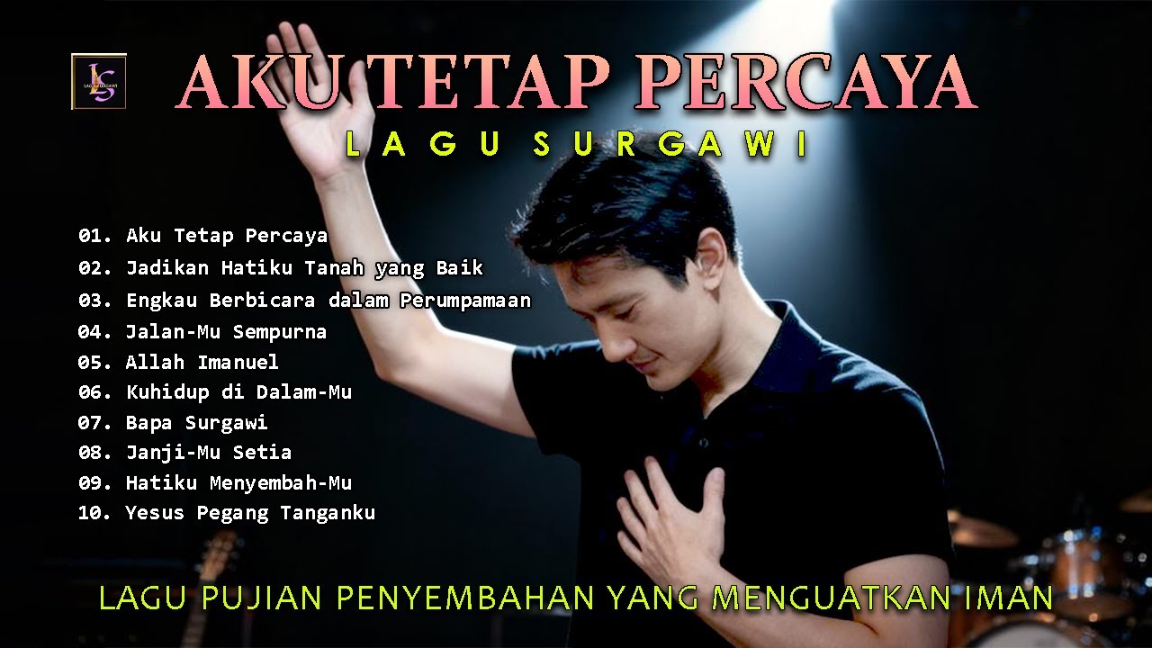 LAGU ROHANI KRISTEN TERBARU – Menyembuhkan Luka Hati & Menguatkan Iman