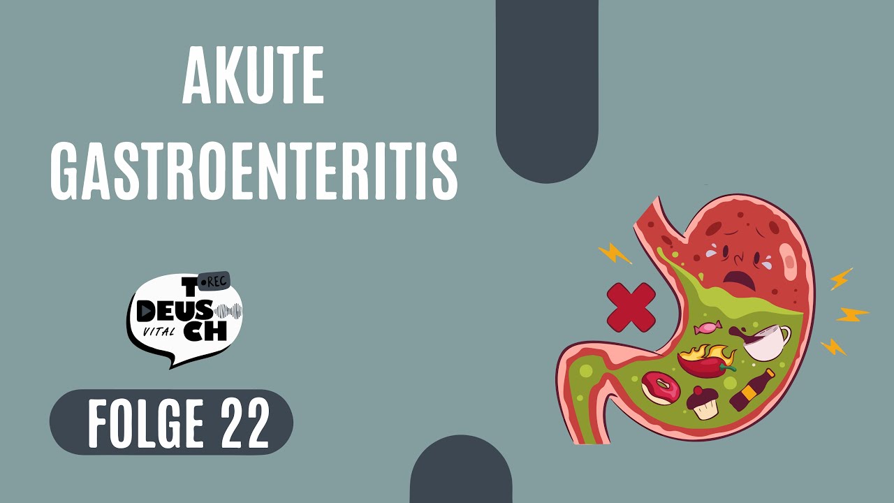 Magen-Darm-Grippe (Gastroenteritis): Arzt-Patient-Gespräch für die Fachsprachprüfung