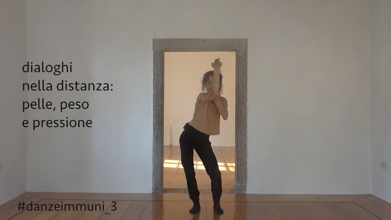Danze immuni 3 - dialoghi nella distanza: pelle, peso, pressione
