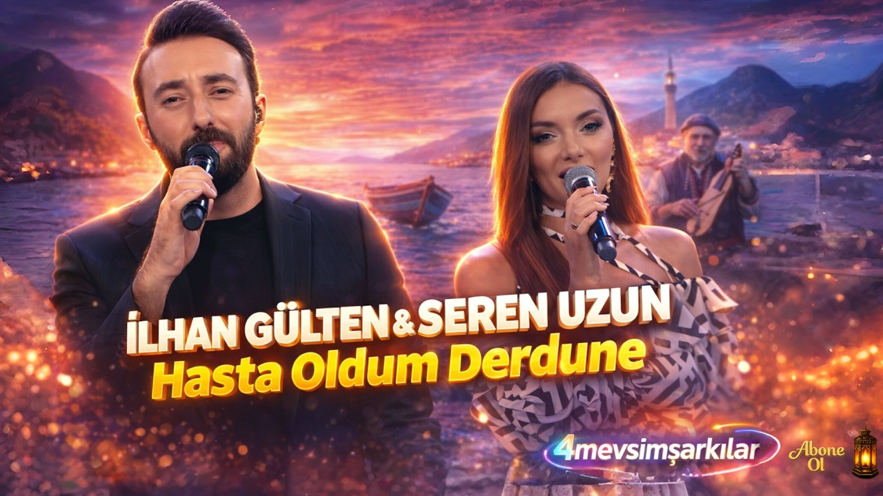 İlhan Gülten ve Seren Uzun – Hasta Oldum Derdune (⚡ Enerjik) | #4mevsimşarkılar #Koliva #SerenUzun
