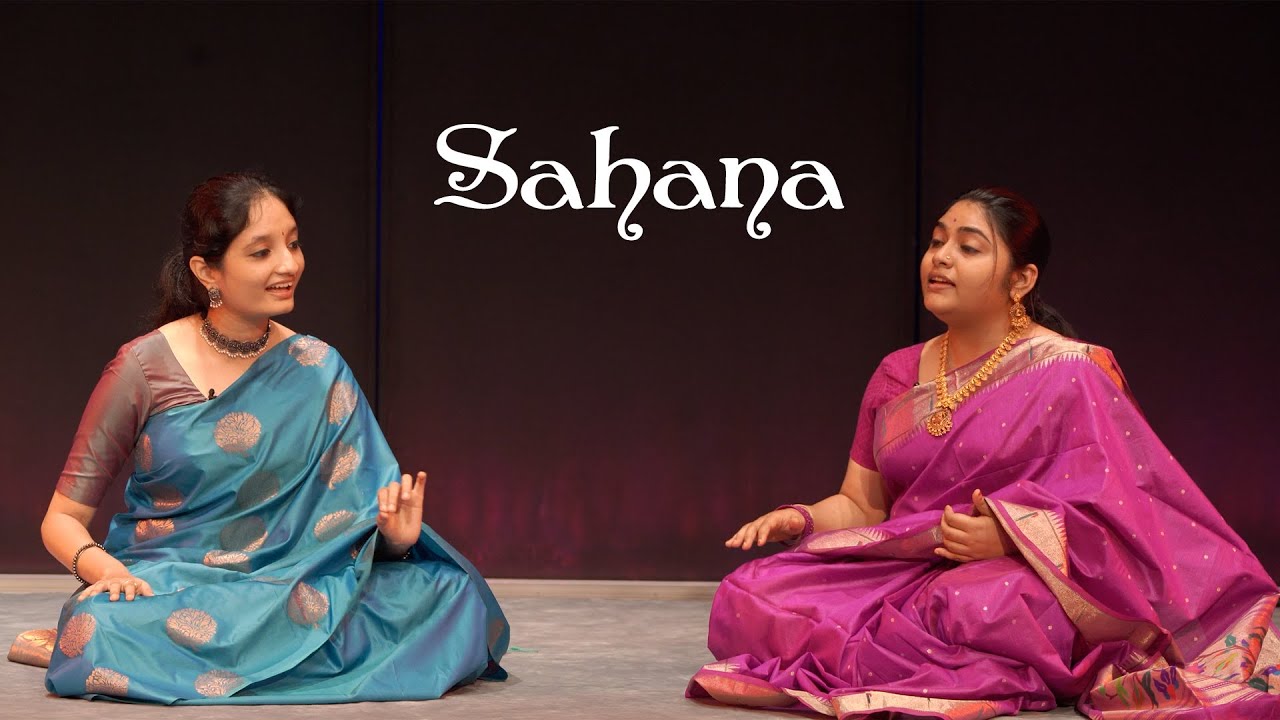 Sahana | Featuring Supriya Raja & Srividya Vadlamani